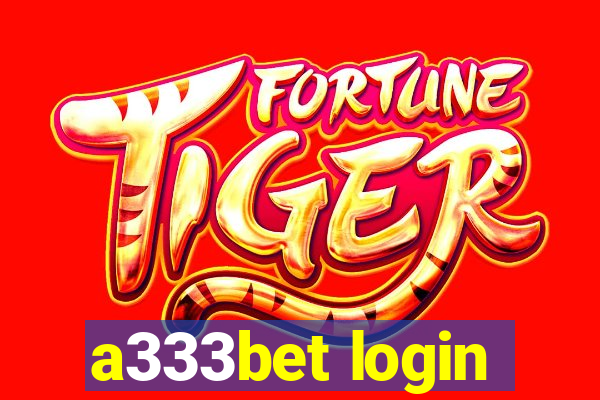 a333bet login